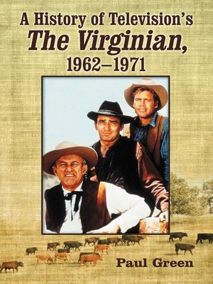cover image of A History of Television's the Virginian, 1962-1971